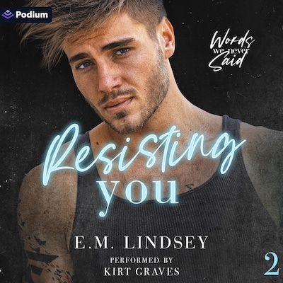 Resisting You – omslag til lydbogen af E.M. Lindsey