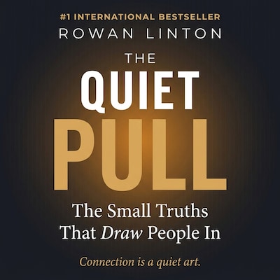The Quiet Pull
