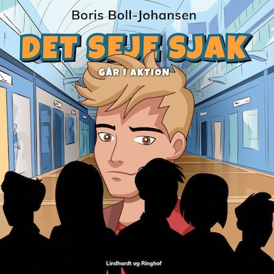 Det seje sjak går i aktion – omslag til lydbogen af Boris Boll Johansen