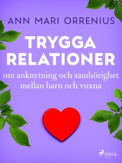 Trygga relationer – omslag till ljudboken av Ann Mari Orrenius