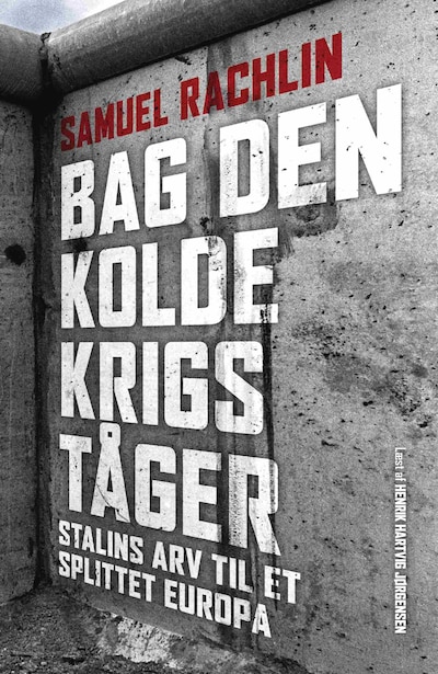 Bag den kolde krigs tåger – omslag til lydbogen af Samuel Rachlin