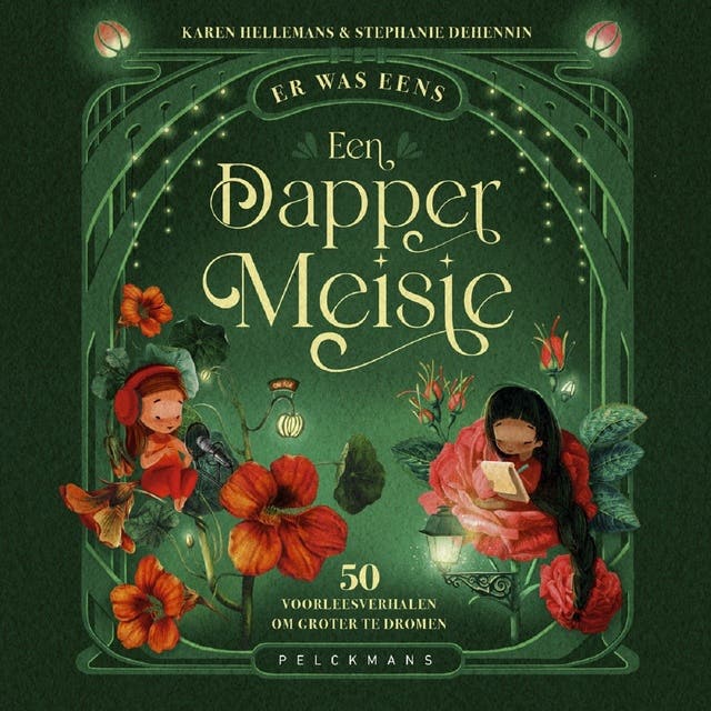 Er was eens een dapper meisje: 50 voorleesverhalen om groter te dromen – omslag van het luisterboek van Karen Hellemans