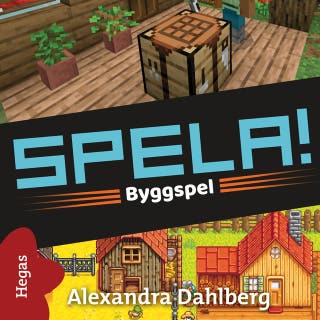 Byggspel – omslag till ljudboken av Alexandra Dahlberg