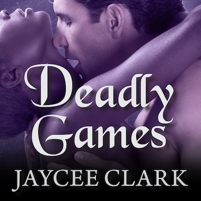 Deadly Games – omslag til lydbogen af Jaycee Clark