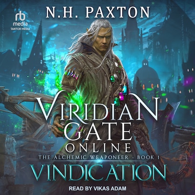 Viridian Gate Online: Vindication – omslag til lydbogen af N.H. Paxton, James A. Hunter