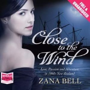 Close to the Wind – okładka audiobooka, autor Zana Bell