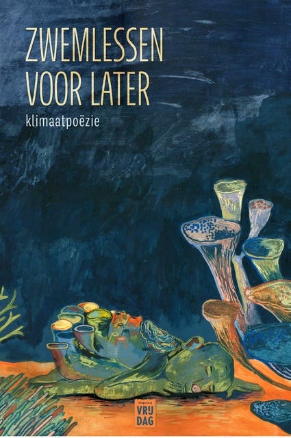 Zwemlessen voor later: Klimaatpoëzie