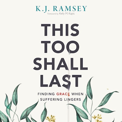 This Too Shall Last – omslag til lydbogen af K.J. Ramsey