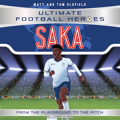 Ultimate Football Heroes: Saka (Wing Wizards 2)
