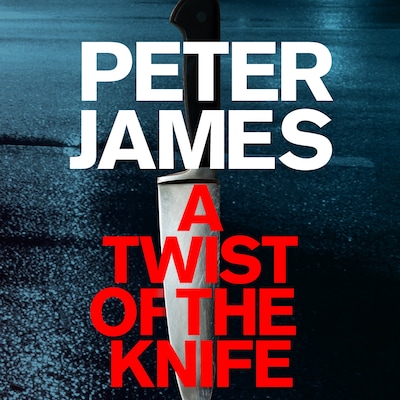 A Twist of the Knife – omslag til lydbogen af Peter James
