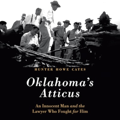Oklahoma's Atticus – omslag til lydbogen af Hunter Howe Cates