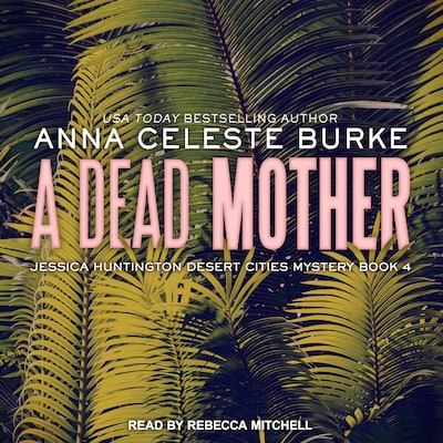A Dead Mother – omslag til lydbogen af Anna Celeste Burke