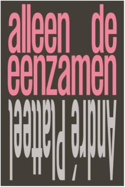 Alleen de eenzamen – omslag van het luisterboek van Andre Platteel