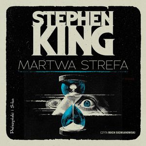 Martwa strefa – okładka audiobooka, autor Stephen King