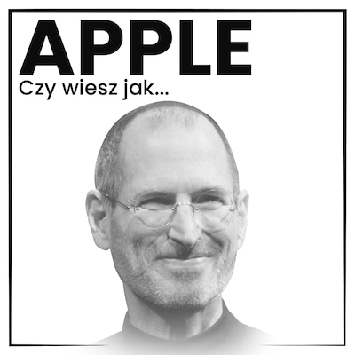 Apple. Czy wiesz jak powstała najdroższa firma świata? – okładka audiobooka, autor Łukasz Tomys, Renata Pawlak, Mateusz Lubiński
