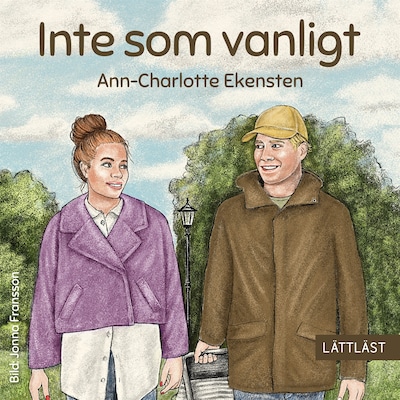 Inte som vanligt (lättläst)