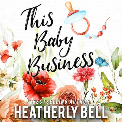 This Baby Business – omslag til lydbogen af Heatherly Bell