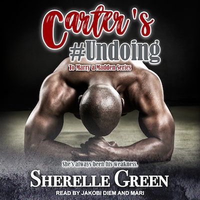 Carter's #Undoing – omslag til lydbogen af Sherelle Green
