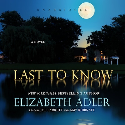 Last to Know – omslag til lydbogen af Elizabeth Adler