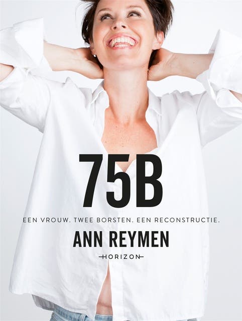 75B: Een vrouw. Twee borsten. Een reconstructie. – omslag van het luisterboek van Ann Reymen