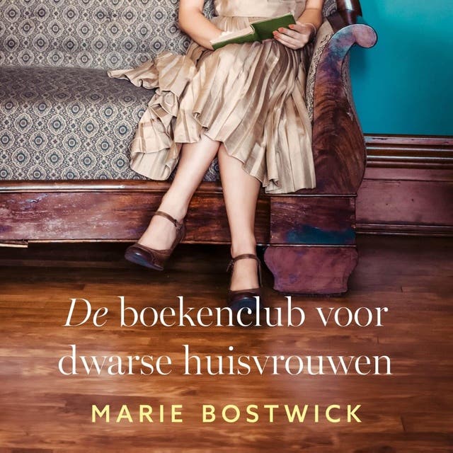 De boekenclub voor dwarse huisvrouwen