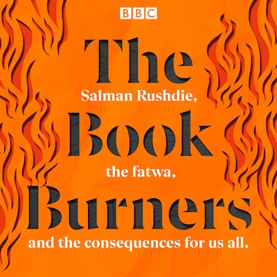 The Book Burners – omslag til lydbogen af Chloe Hadjimatheou, Mobeen Azhar