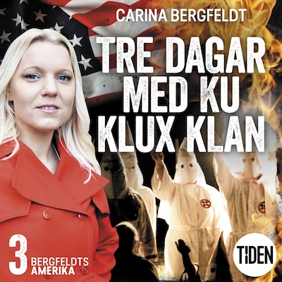 Bergfeldts Amerika. S2A3, Tre dagar med Ku Klux Klan