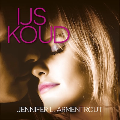 IJskoud – omslag van het luisterboek van Jennifer L. Armentrout