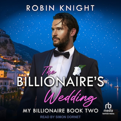 The Billionaire's Wedding – omslag til lydbogen af Robin Knight