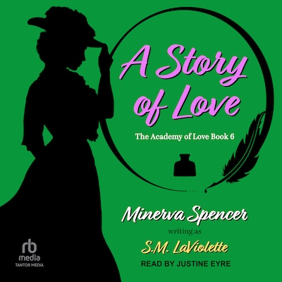 A Story of Love – omslag til lydbogen af Minerva Spencer, S.M. LaViolette