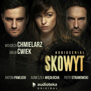 Skowyt – okładka audiobooka, autor Jakub Ćwiek, Wojciech Chmielarz