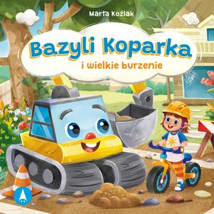 Bazyli Koparka i wielkie burzenie – okładka audiobooka, autor Marta Koźlak