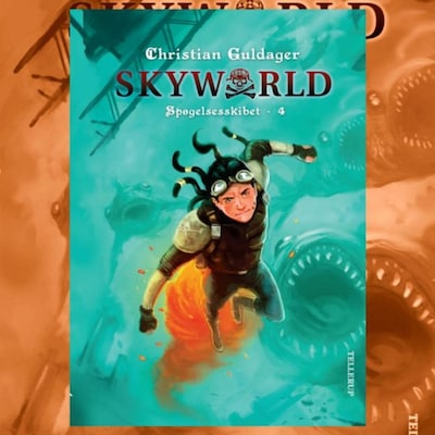 SkyWorld #4: Spøgelsesskibet – omslag til lydbogen af Christian Guldager