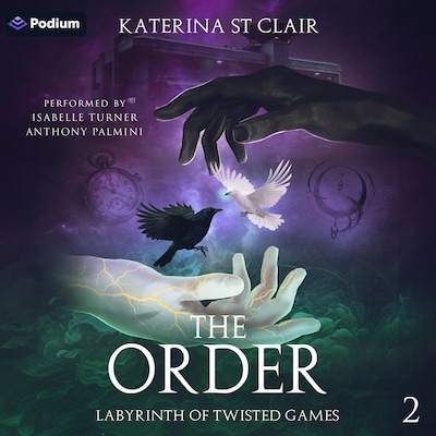 The Order: Labyrinth of Twisted Games – omslag til lydbogen af Katerina St Clair