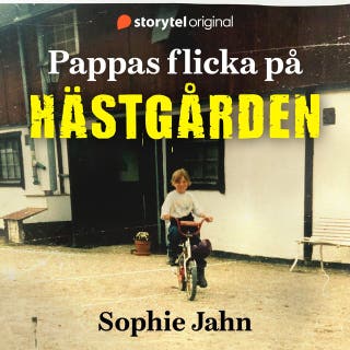 Pappas flicka på Hästgården – omslag till ljudboken av Marie-Anne Knutas,Sophie Jahn