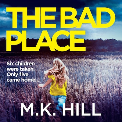 The Bad Place – omslag til lydbogen af M.K. Hill