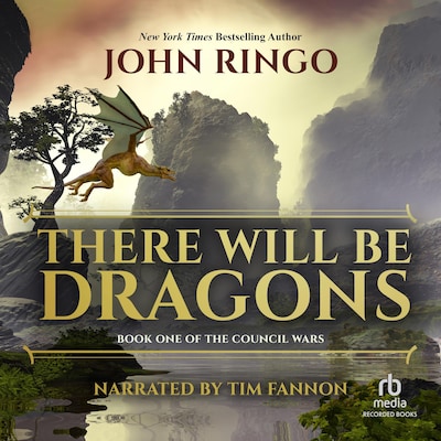 There Will Be Dragons – omslag til lydbogen af John Ringo