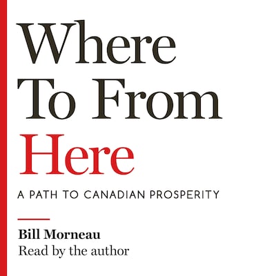 Where To from Here – omslag van het luisterboek van Bill Morneau