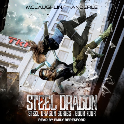 Steel Dragon 4 – omslag til lydbogen af Kevin McLaughlin, Michael Anderle