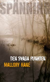 Den svaga punkten – omslag till ljudboken av Mallory Kane
