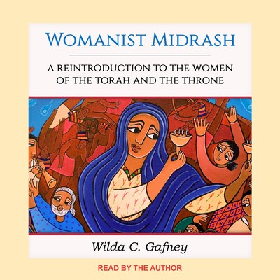 Womanist Midrash – omslag til lydbogen af Wilda C. Gafney