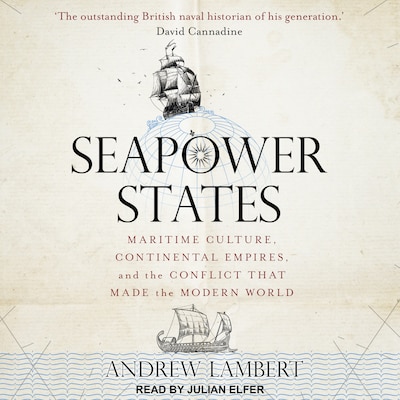 Seapower States – omslag til lydbogen af Andrew Lambert