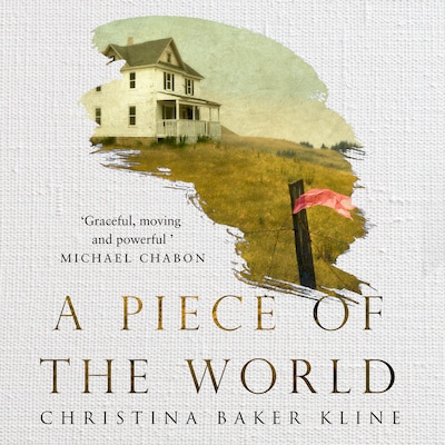 A Piece of the World – omslag til lydbogen af Christina Baker Kline
