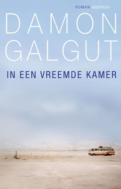 In een vreemde kamer: drie reizen – omslag van het luisterboek van Damon Galgut