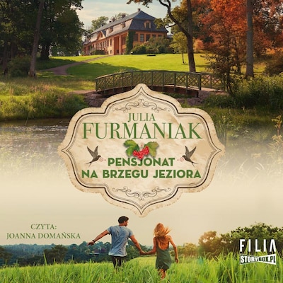 Pensjonat na brzegu jeziora – okładka audiobooka, autor Julia Furmaniak