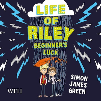Life of Riley: Beginner's Luck – omslag til lydbogen af Simon James Green