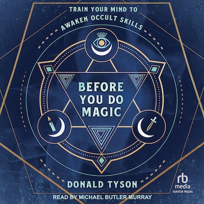 Before You Do Magic – omslag til lydbogen af Donald Tyson