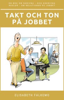 Takt och ton på jobbet – omslag till ljudboken av Elisabeth Falkemo