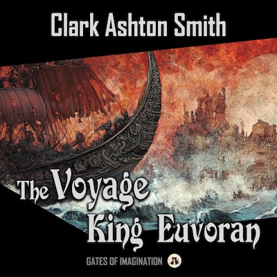 The Voyage of King Euvoran – omslag til lydbogen af Smith Clark Ashton