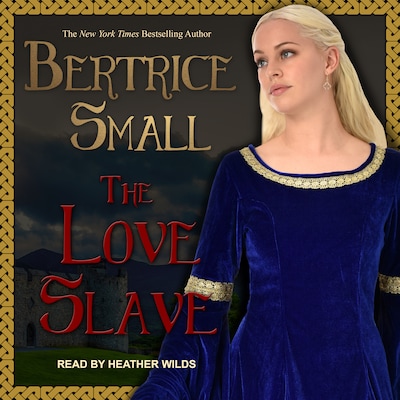 The Love Slave – omslag til lydbogen af Bertrice Small